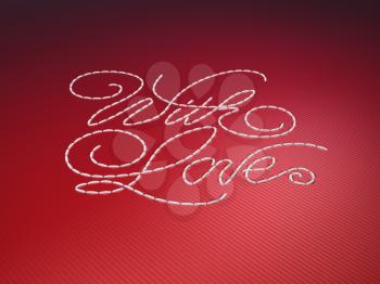 Royalty Free Clipart Image of With Love Stitched on Red Material