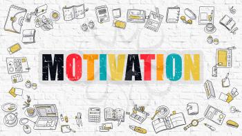 Motivation Concept. Motivation Drawn on White Wall. Motivation in Multicolor. Modern Style Illustration. Doodle Design Style of Motivation.  Line Style Illustration. White Brick Wall.