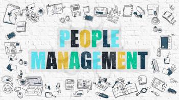 People Management. Multicolor Inscription on White Brick Wall with Doodle Icons Around. Modern Style Illustration with Doodle Design Icons. People Management on White Brickwall Background.