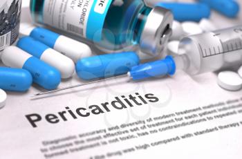 Pericarditis - Printed Diagnosis with Blue Pills, Injections and Syringe. Medical Concept with Selective Focus. 3D Render.