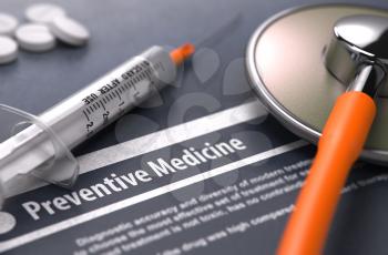 Preventive Medicine - Printed Diagnosis on Grey Background and Medical Composition - Stethoscope, Pills and Syringe. Medical Concept. Blurred Image. 3D Render.