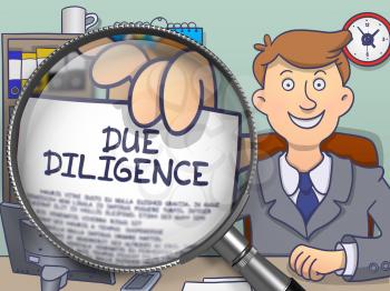 Business Man Showing a Text on Paper Due Diligence. Closeup View through Lens. Multicolor Doodle Illustration.