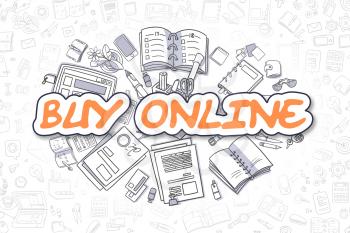 Buy Online - Hand Drawn Business Illustration with Business Doodles. Orange Inscription - Buy Online - Doodle Business Concept. 