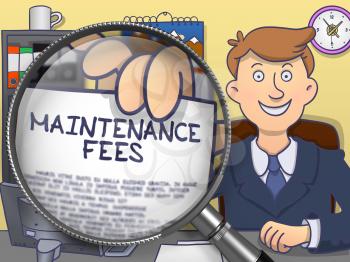 Man Holding a Paper with Inscription Maintenance Fees. Closeup View through Magnifier. Multicolor Doodle Illustration.