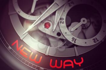 New Way on the Face of the Old Wristwatch Close-Up in Black and White. Toned Image. Vintage Wrist Watch Machinery Macro Detail and Inscription - New Way. Time Concept with Lens Flare. 3D Rendering.