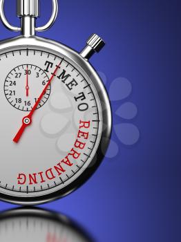 Time To Rebranding Concept. Stopwatch with Time To Rebranding slogan on a blue background.