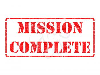 Mission Complete - Inscription on Red Rubber Stamp Isolated on White.