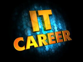 IT Career - Golden Color Text on Dark Blue Digital Background.