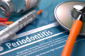 Periodontitis - Printed Diagnosis on Blue Background and Medical Composition - Stethoscope, Pills and Syringe. Medical Concept. Blurred Image.