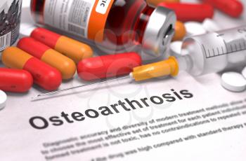 Osteoarthrosis - Printed Diagnosis with Blurred Text. On Background of Medicaments Composition - Red Pills, Injections and Syringe.