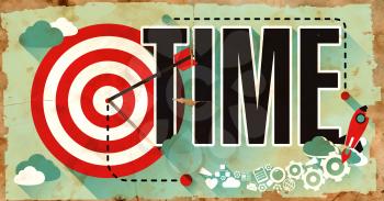 Time - Old Grunge Poster. Business Concept in Flat Design.