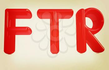 FTR 3d red text . 3D illustration. Vintage style.