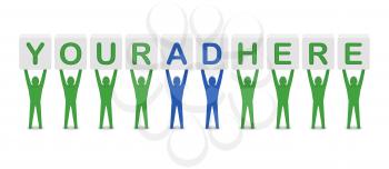 Men holding the phrase Your Ad Here. Concept 3D illustration.
