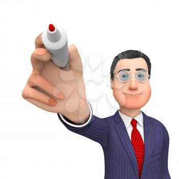 Businessman Character Showing Entrepreneurs Communicate And Scribe 3d Rendering
