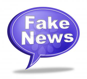 Fake News Speech Bubble Meaning Dishonest 3d Illustration