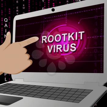 Rootkit Virus Cyber Criminal Spyware 3d Illustration Shows Criminal Hacking To Stop Spyware Threat Vulnerability