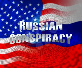 Russian Conspiracy Scheme Flag. Politicians Conspiring With Foreign Governments 3d Illustration. Complicity In Crime Against The Usa