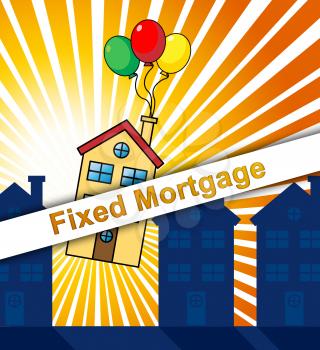 Fixed Rate Mortgage Icon Depicts Home Or Property Loan With Payment Fix. Percentage Interest On Apartment Or House - 3d Illustration