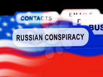 Russian Conspiracy Scheme Folder. Politicians Conspiring With Foreign Governments 3d Illustration. Complicity In Crime Against The Usa