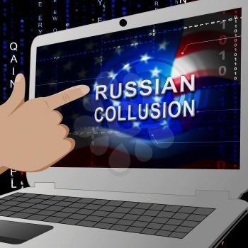 Russian Collusion During Election Campaign Laptop Means Corrupt Politics In America 3d Illustration. Conspiracy In A Democracy Allows Blackmail Or Fraud