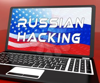 Election Hacking Russian Espionage Attacks 3d Illustration Shows Hacked Elections Or Ballot Vote Risk From Russia Online Like US Dnc Server Breach