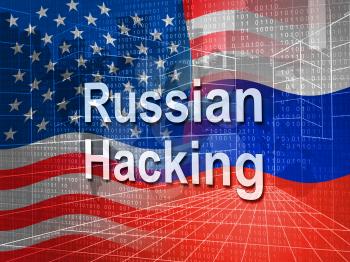 Russian Hacking Election Attack Alert 3d Illustration Shows Spying And Data Breach Online. Digital Hacker Protection Against Moscow To Protect Democracy Against Malicious Spy