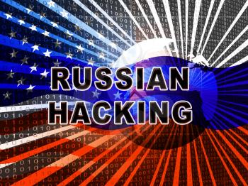 Russia Hacking American Elections Data 3d Illustration Shows Kremlin Spy Hackers On Internet Attack Usa Election Security Or Cybersecurity