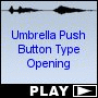 Umbrella Push Button Type Opening