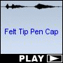 Felt Tip Pen Cap