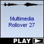 Multimedia Rollover