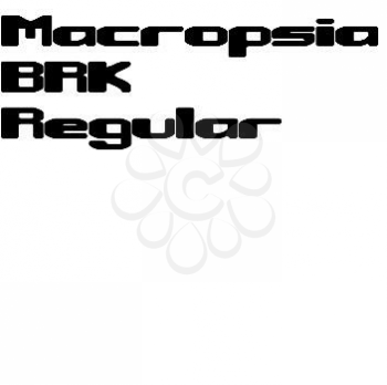 Macropsia Font