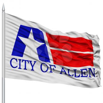 Allen City Flag on Flagpole, Texas State, Flying in the Wind, Isolated on White Background