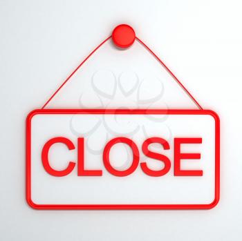 Royalty Free Clipart Image of a Close Sign