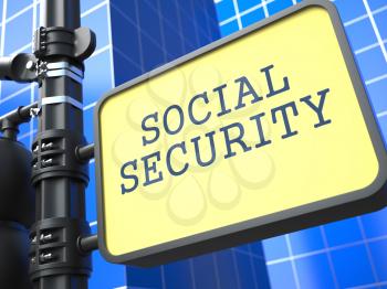 Business Concept. Social Security Roadsign on Blue Background.