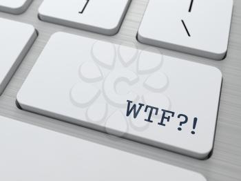 WTF - What the Fuck. Internet Concept. Button on Modern Computer Keyboard.