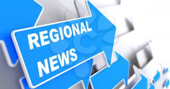 Regional News - Information Concept. Blue Arrow with Regional News slogan on a grey background. 3D Render.