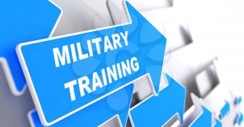 Military Training. Education Concept. Blue Arrow with Military Training slogan on a grey background. 3D Render.