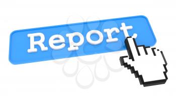 Report Button with  Hand Shaped mouse Cursor