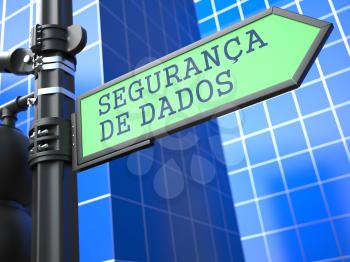 Data Management Concept. Inscription Data Security on Sign (Portuguese) on Blue Background.