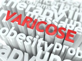 Varicose - Wordcloud Medical Concept. The Word in Red Color, Surrounded by a Cloud of Words Gray.