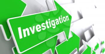 Investigation - Information Background. Green Arrow with Investigation Slogan on a Grey Background. 3D Render.