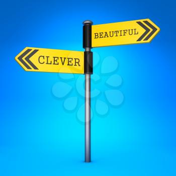 Yellow Two-Way Direction Sign with the Words Clever and Beautiful on Blue Background. Concept of Choice.