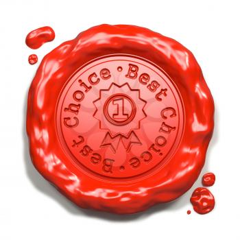 Best Choice - Stamp on Red Wax Seal Isolated on White. Business Concept. 3D Render.