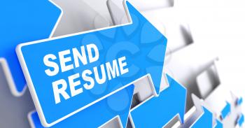 Send Resume - Business Background. Blue Arrow with Send Resume Slogan on a Grey Background. 3D Render.