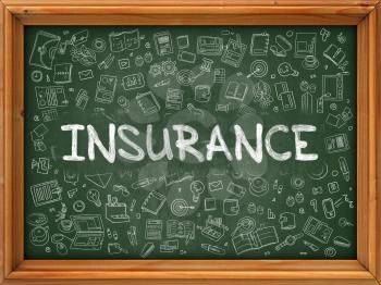 Insurance - Hand Drawn on Green Chalkboard with Doodle Icons Around. Modern Illustration with Doodle Design Style.