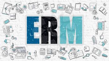 ERM - Enterprise Risk Management - Concept. ERM - Enterprise Risk Management - Drawn on White Wall. ERM - Enterprise Risk Management - in Multicolor. Doodle Design.  Modern Style Illustration. 