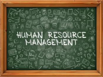 Human Resource Management - Hand Drawn on Green Chalkboard with Doodle Icons Around. Modern Illustration with Doodle Design Style. 3d Render.