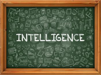 Intelligence - Hand Drawn on Green Chalkboard with Doodle Icons Around. Modern Illustration with Doodle Design Style.