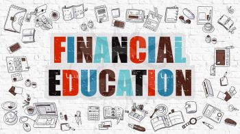 Financial Education - Multicolor Concept with Doodle Icons Around on White Brick Wall Background. Modern Illustration with Elements of Doodle Design Style.