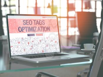 SEO Tags Optimization - Closeup Landing Page in Doodle Design Style on Laptop Screen. On Background of Comfortable Working Place in Modern Office. Toned, Blurred Image. 3D Render.